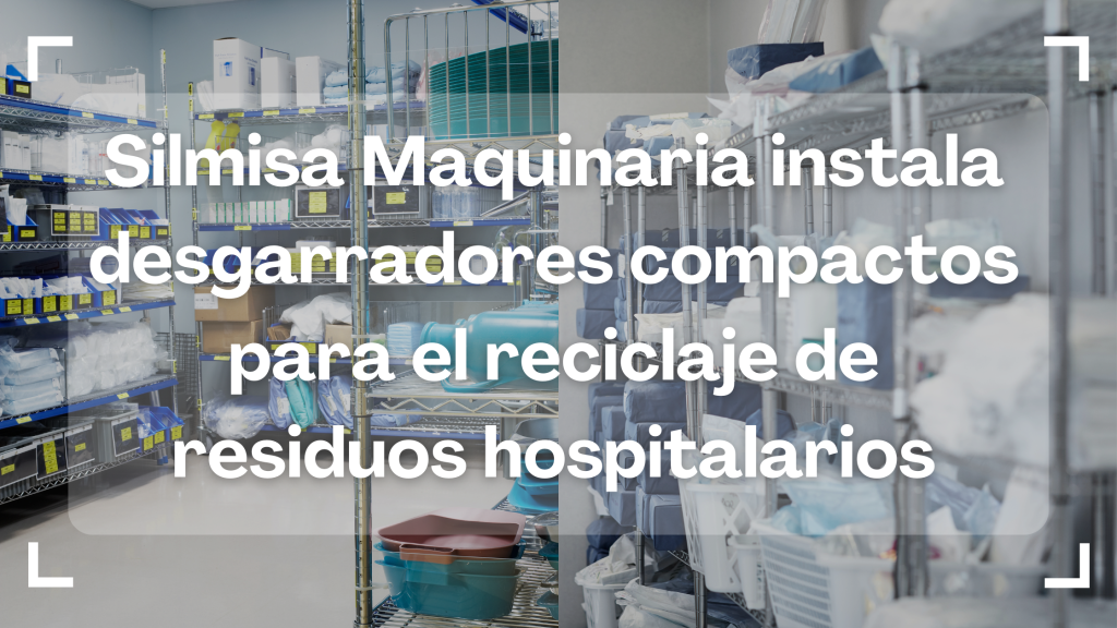 reciclaje de residuos hospitalarios